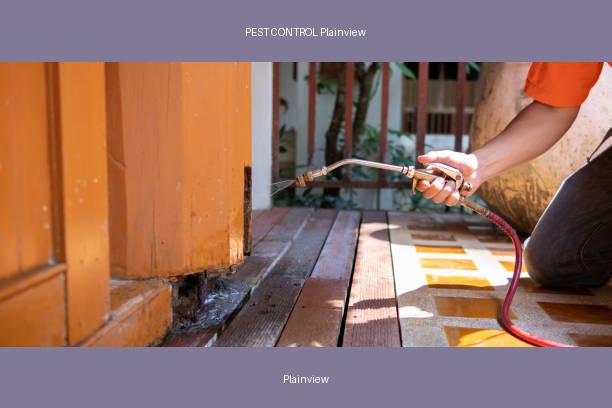 PEST CONTROL Plainview
